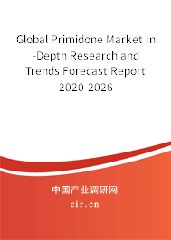 Global Primidone Market In-Depth Research and Trends Forecast Report 2020-2026 Global Primidone Market In-Depth Research and Trends Forecast Report 2020-2026
