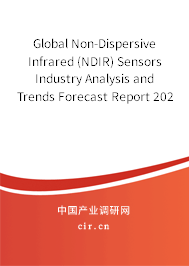 Global Non-Dispersive Infrared (NDIR) Sensors Industry Analysis and Trends Forecast Report 2020-2026 Global Non-Dispersive Infrared (NDIR) Sensors Industry Analysis and Trends Forecast Report 2020-2026