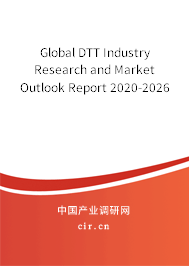 Global DTT Industry Research and Market Outlook Report 2020-2026 Global DTT Industry Research and Market Outlook Report 2020-2026