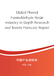 Global Phenol Formaldehyde Resin Industry In-Depth Research and Trends Forecast Report 2020-2026 Global Phenol Formaldehyde Resin Industry In-Depth Research and Trends Forecast Report 2020-2026