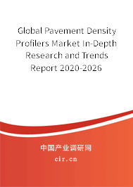 Global Pavement Density Profilers Market In-Depth Research and Trends Report 2020-2026 Global Pavement Density Profilers Market In-Depth Research and Trends Report 2020-2026